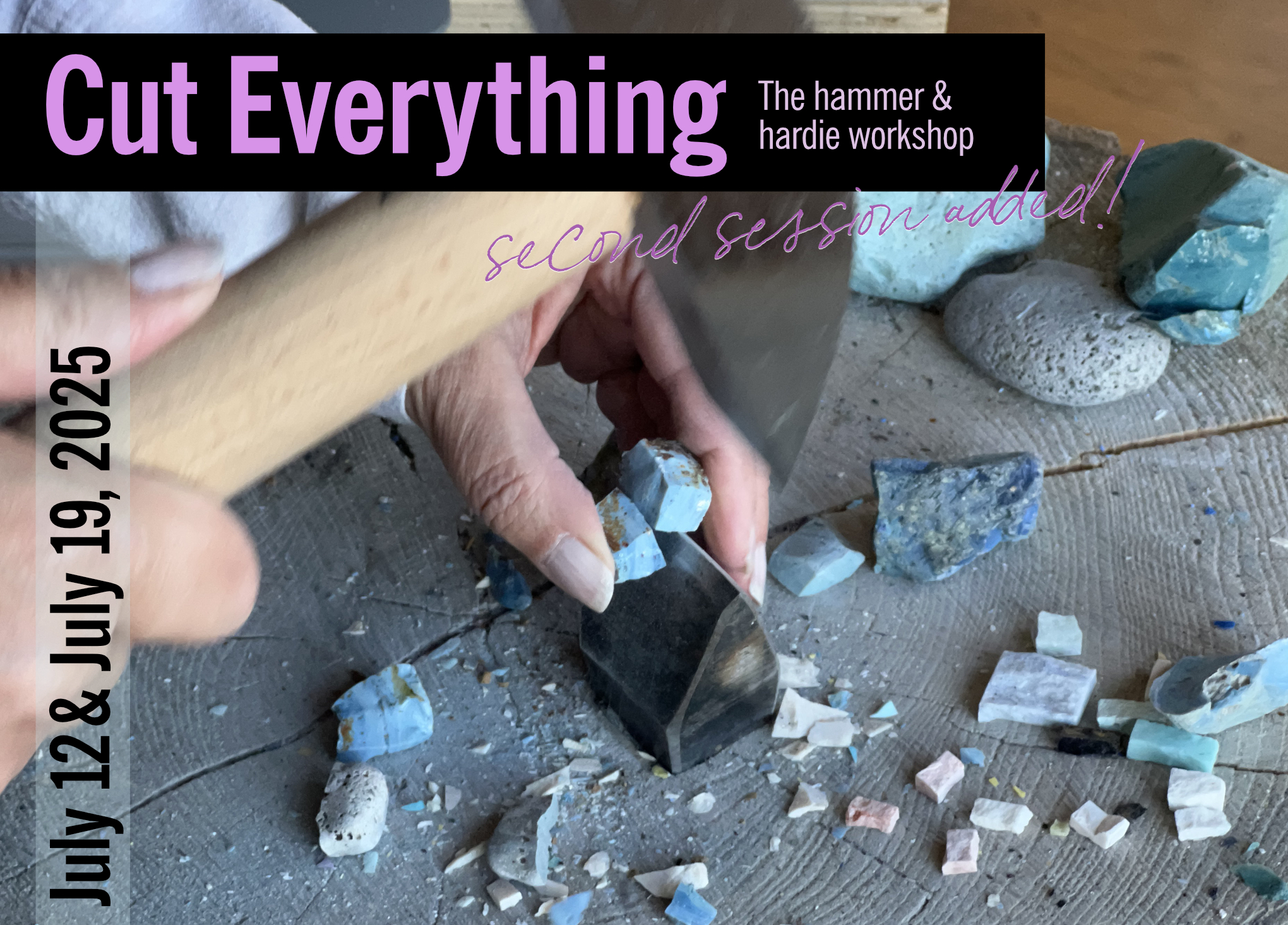 Cut Everything: The hammer and hardie workshop